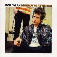 Bob Dylan : Highway 61 Revisited